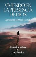 Viviendo en la Presencia de Dios